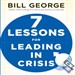 Seven Lessons for Leading in Crisis